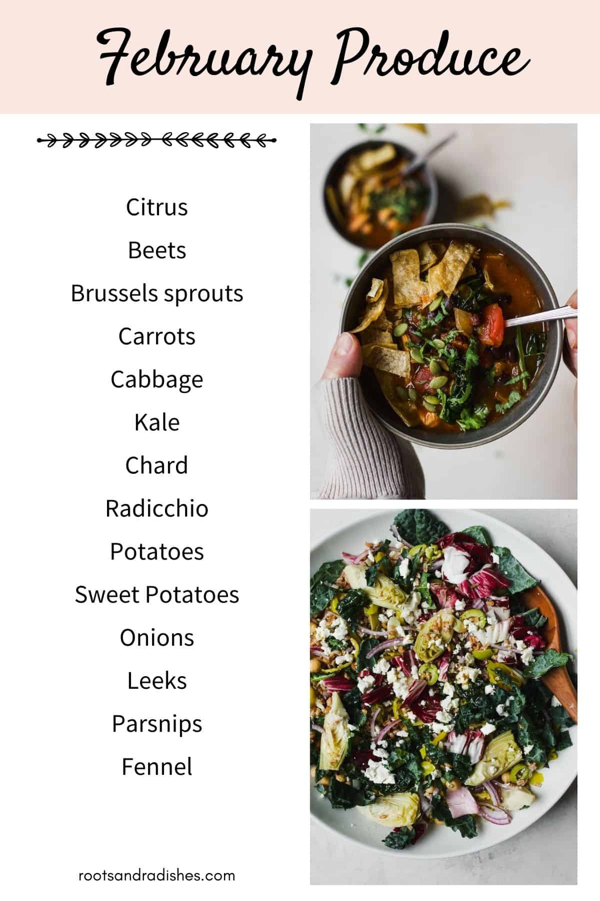 List of February seasonal fruit and vegetables with images of tortilla soup and kale farro salad.